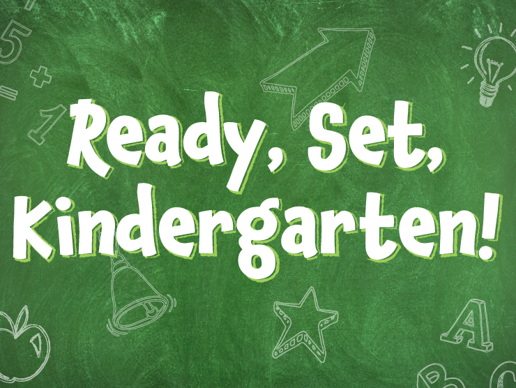green chalkboards with white text reading "Ready Set, Kindergarten!"