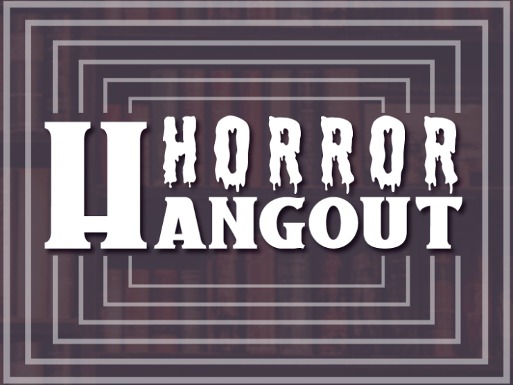 dark pruple background with white text saying Horror Hangout