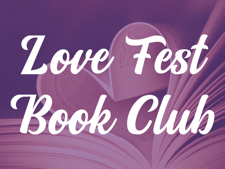 photo of book pages folded to make a heart with a light purple color overlay; script white text on top of the image reading "love fest book club"