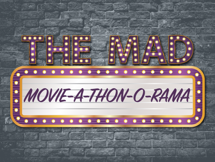 grey brick background with purple movie marquee reading "The MAD Movie-A-Thon-O-Rama"